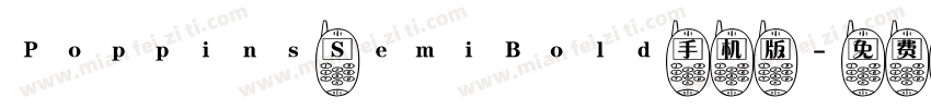 Poppins SemiBold手机版字体转换